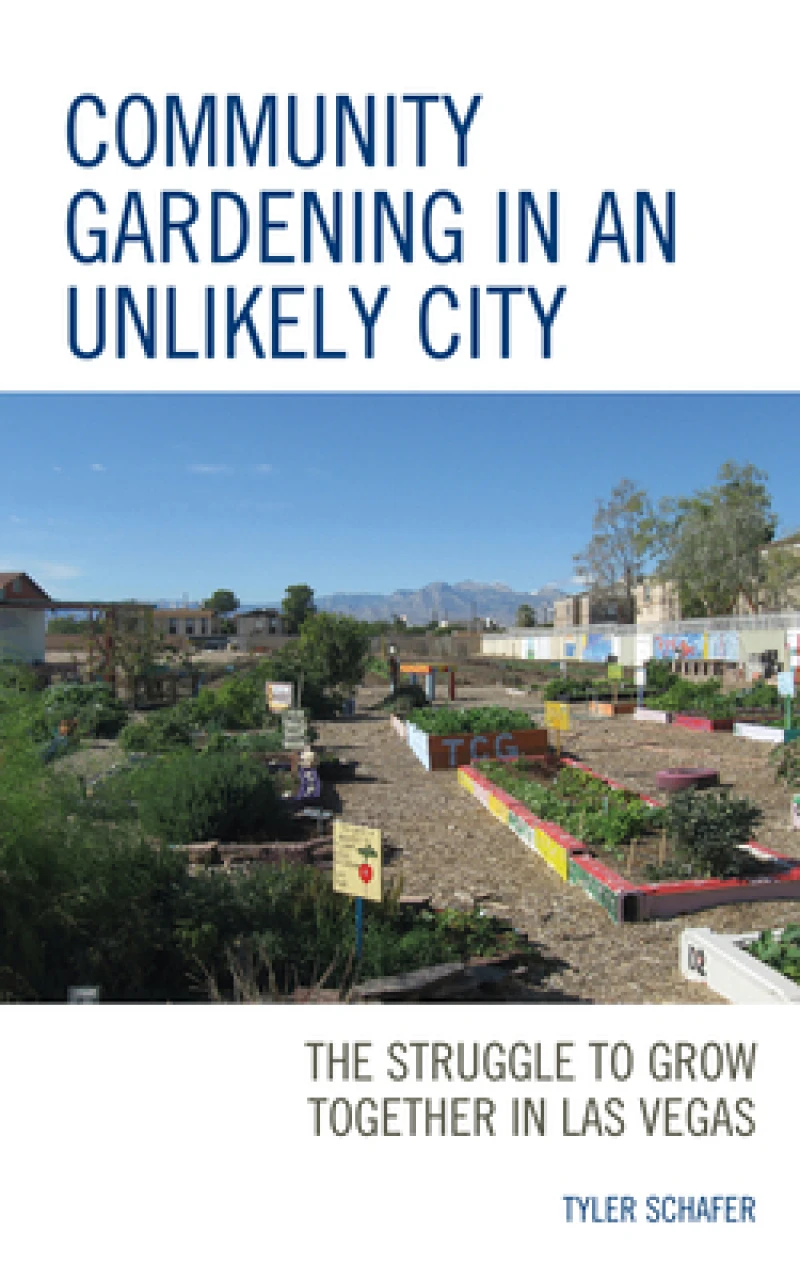 Community Gardening in an Unlikely City