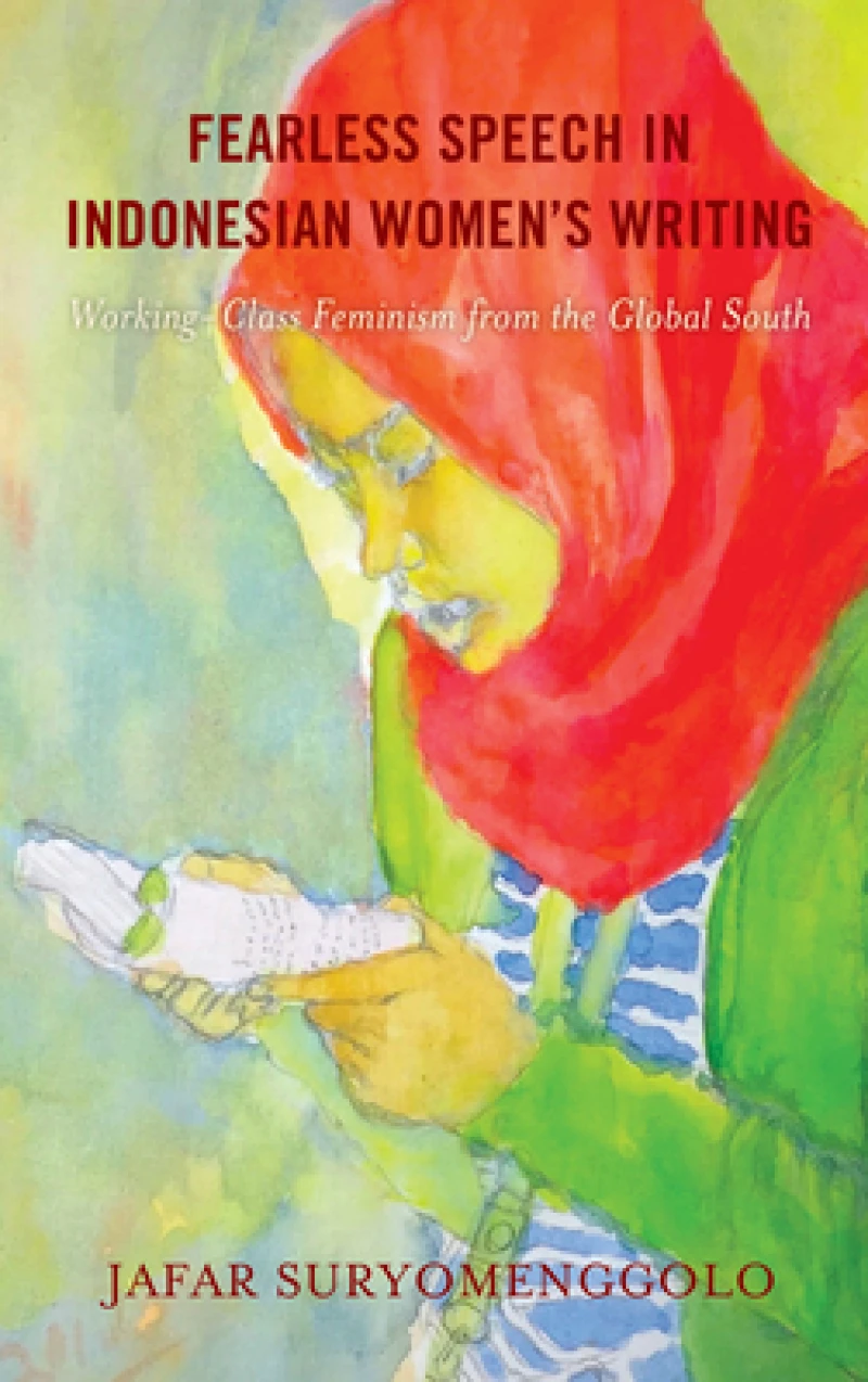 Fearless Speech in Indonesian Women’s Writing