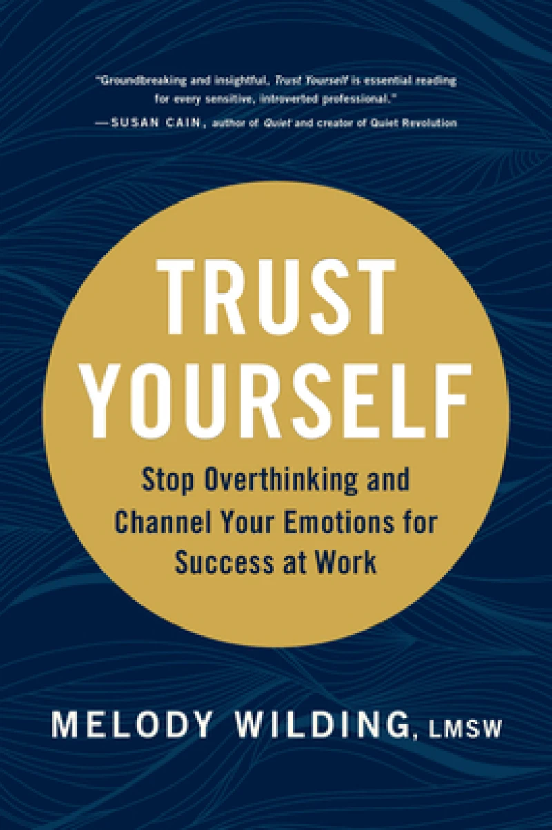 Trust Yourself