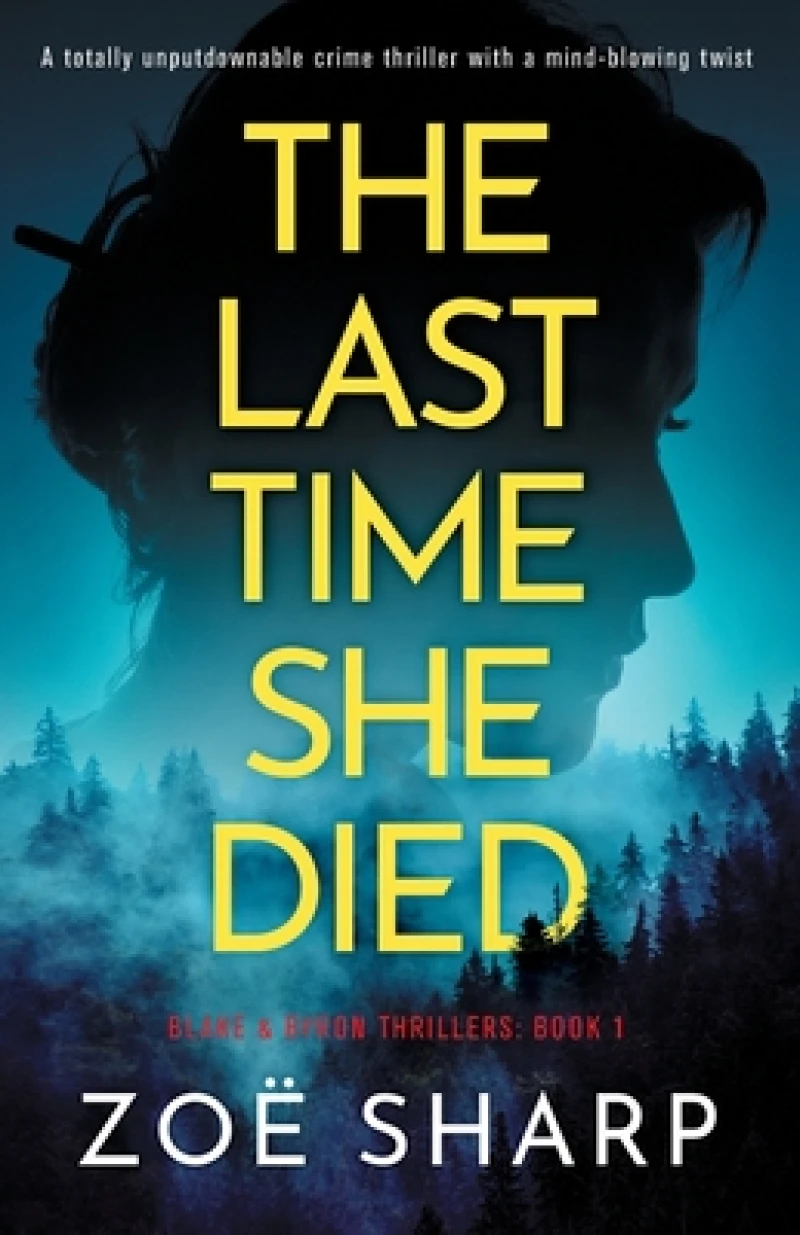 The Last Time She Died