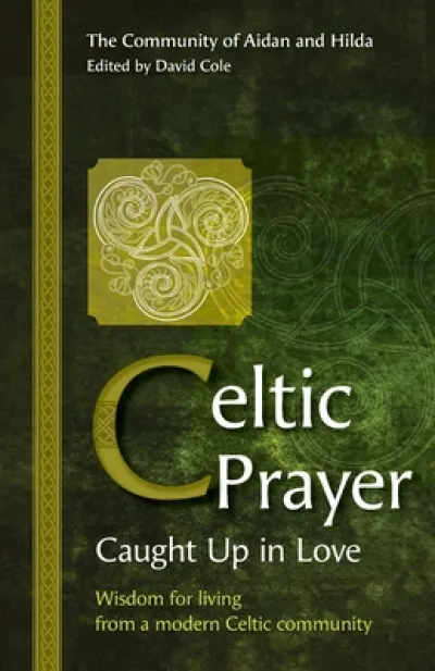 Celtic Prayer – Caught Up in Love