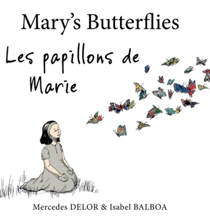 Mary’s Butterflies – Les papillons de Marie