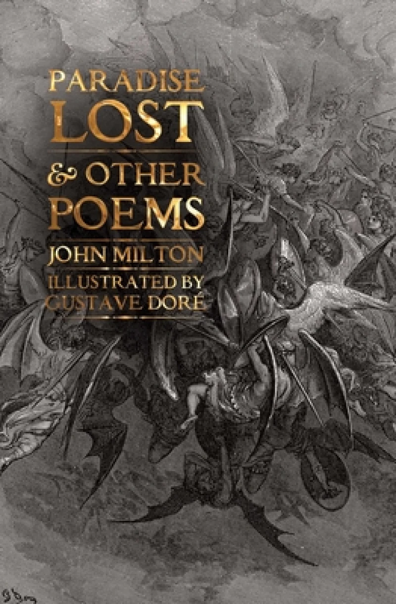Paradise Lost & Other Poems
