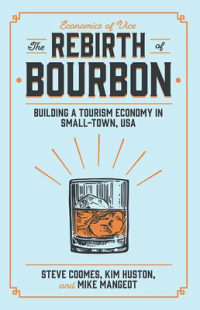 The Rebirth of Bourbon
