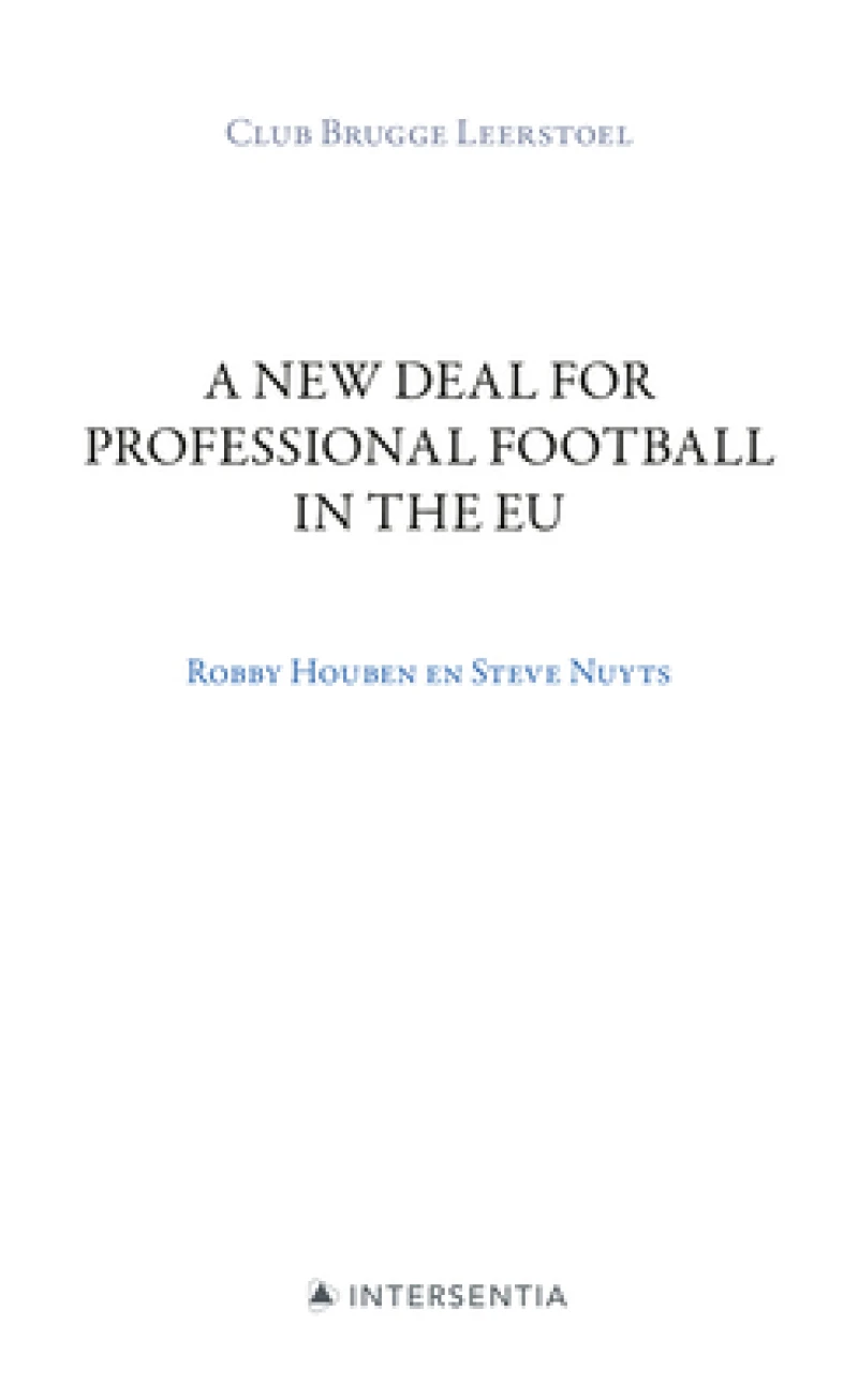 A New Deal for Professional Football in the Eu