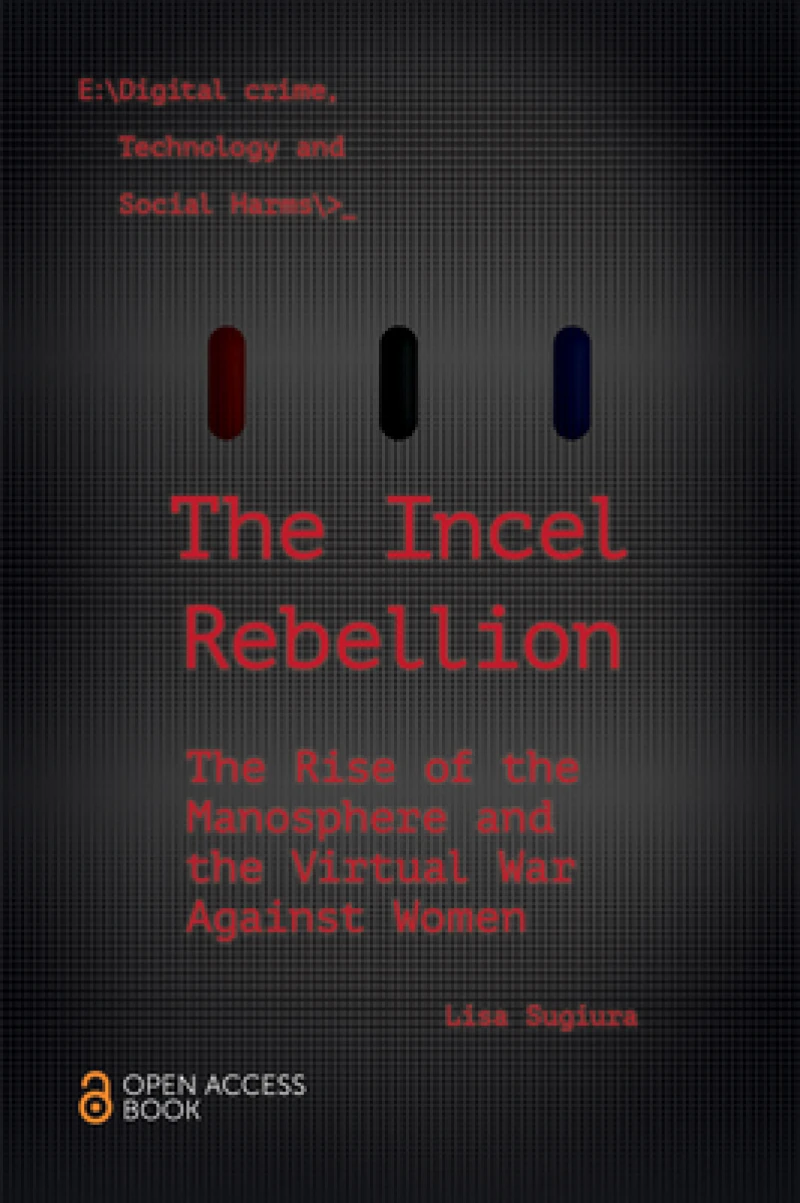 The Incel Rebellion