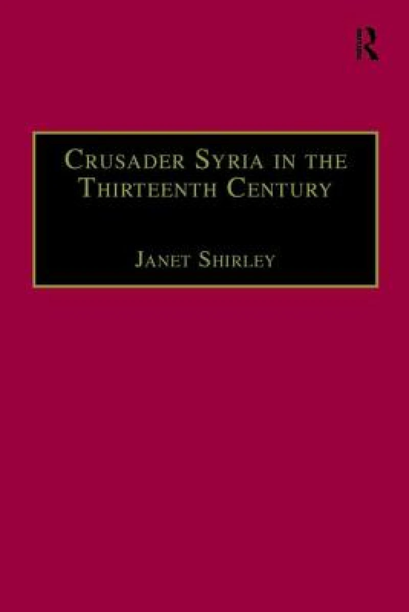 Crusader Syria in the Thirteenth Century
