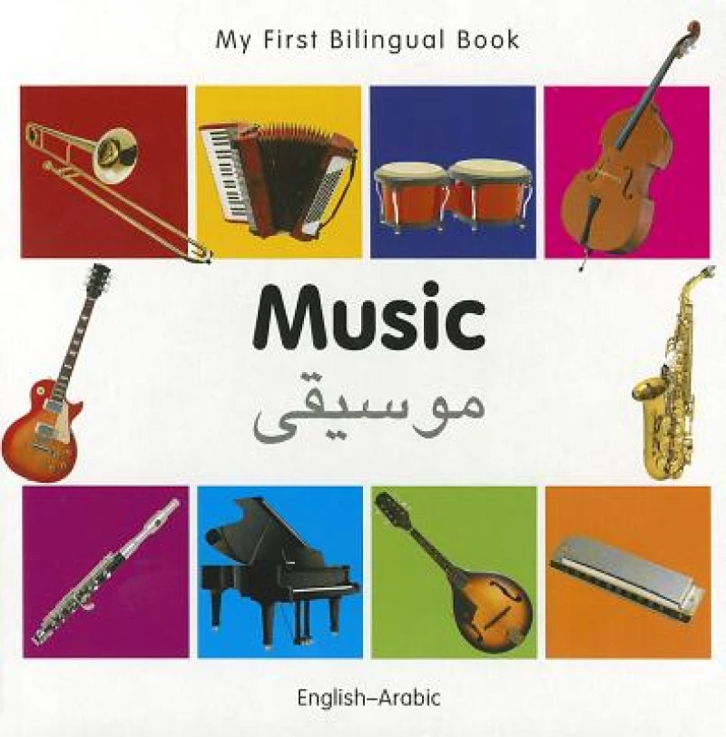My First Bilingual Book -  Music (English-Arabic)