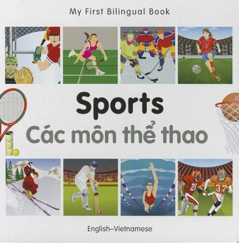 My First Bilingual Book - Sports: English-vietnamese