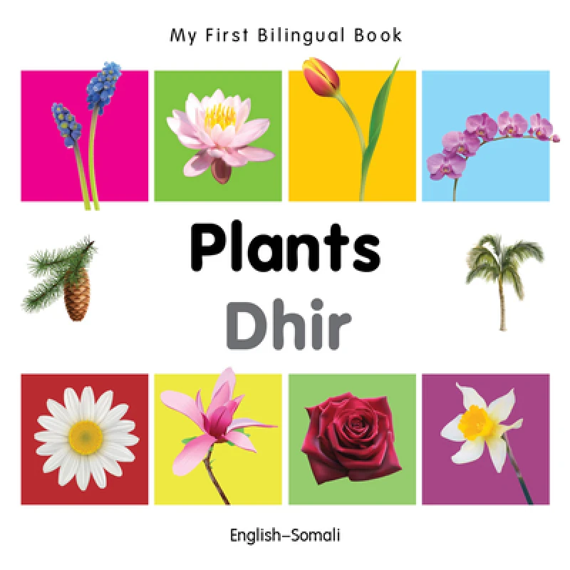 My First Bilingual Book - Plants - English-somali