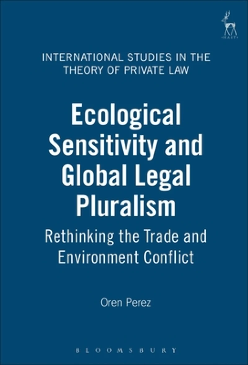 Ecological Sensitivity and Global Legal Pluralism