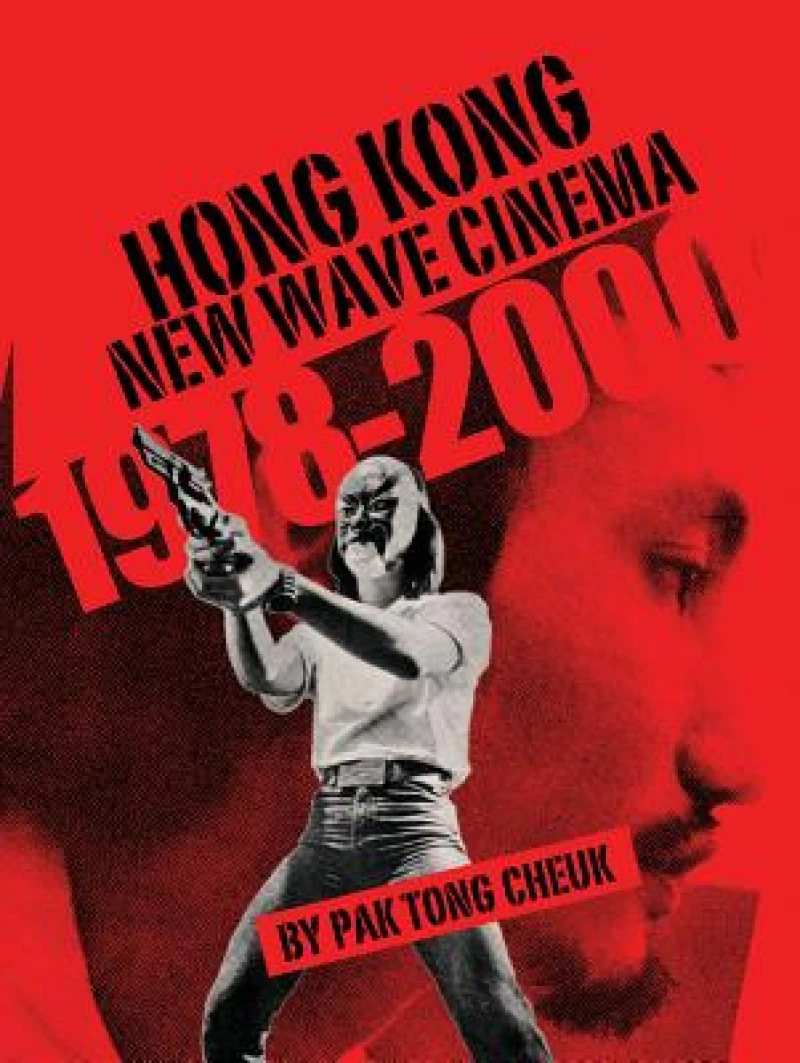 Hong Kong New Wave Cinema (1978–2000)