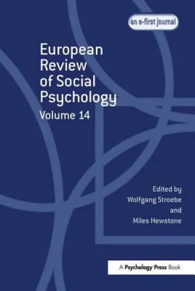 European Review of Social Psychology: Volume 14