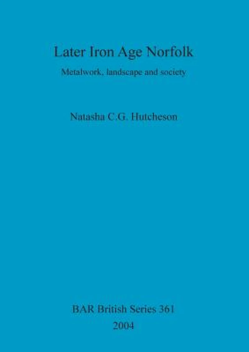 Later Iron Age Norfolk