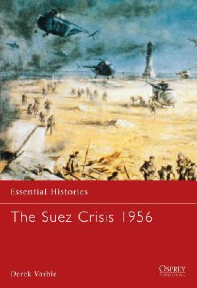 The Suez Crisis 1956