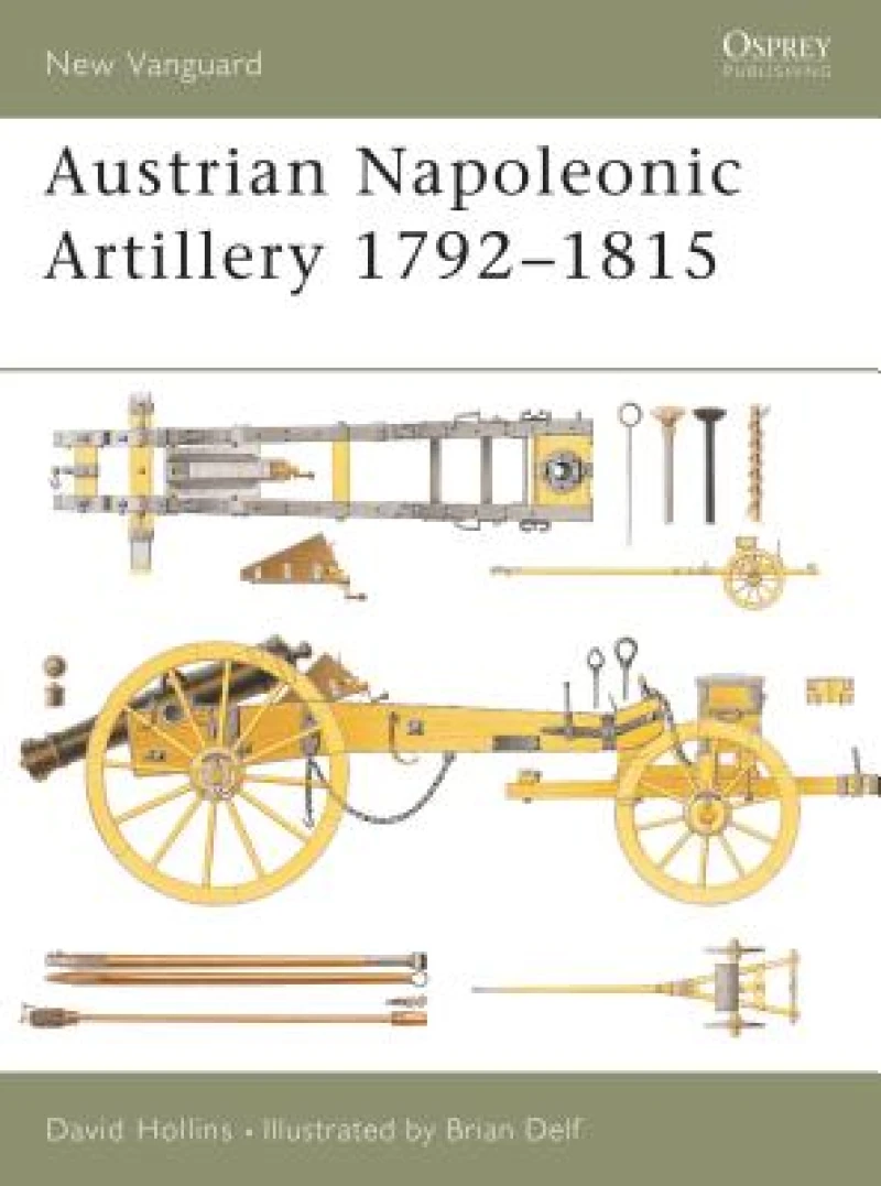 Austrian Napoleonic Artillery 1792–1815