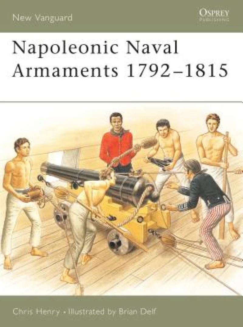Napoleonic Naval Armaments 1792–1815