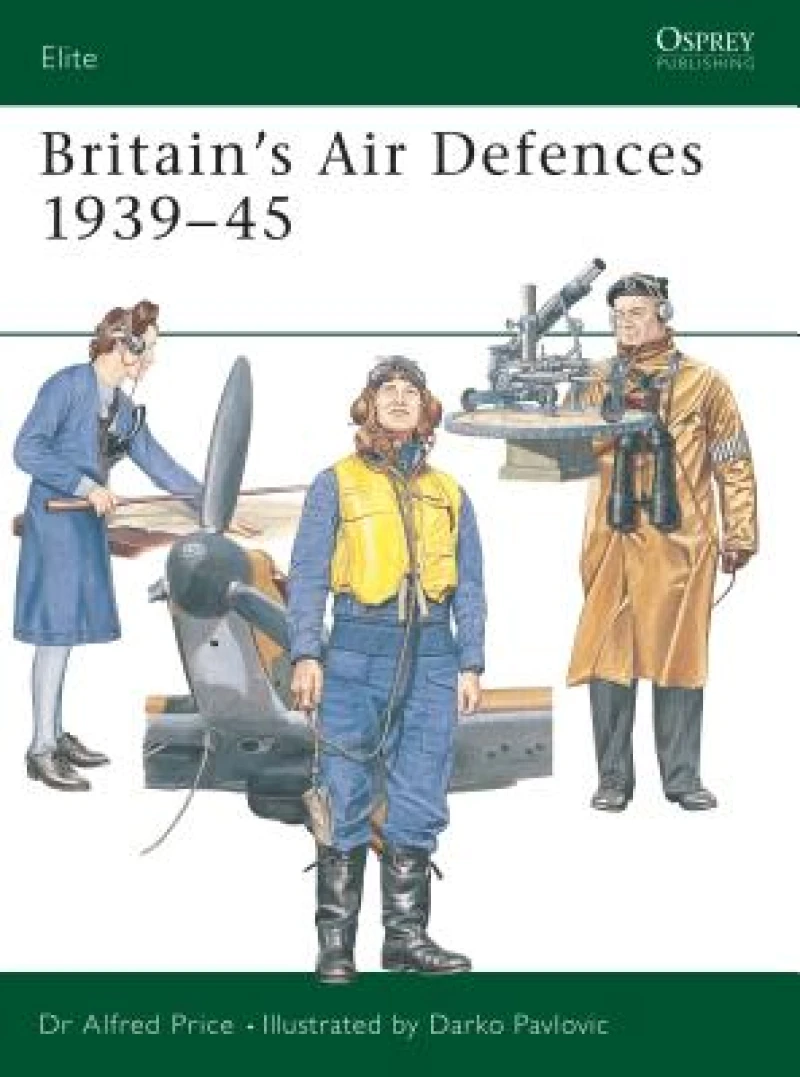 Britain''s Air Defences 1939–45
