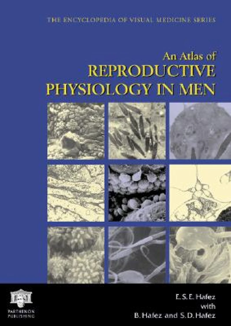 An Atlas of Reproductive Physiology in Men