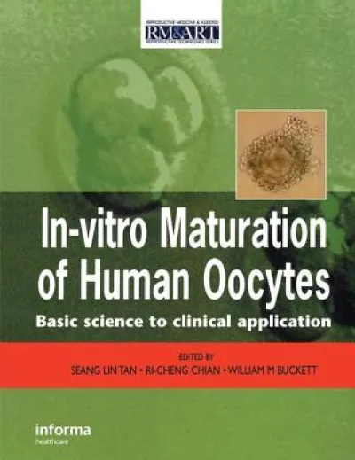 In Vitro Maturation of Human Oocytes