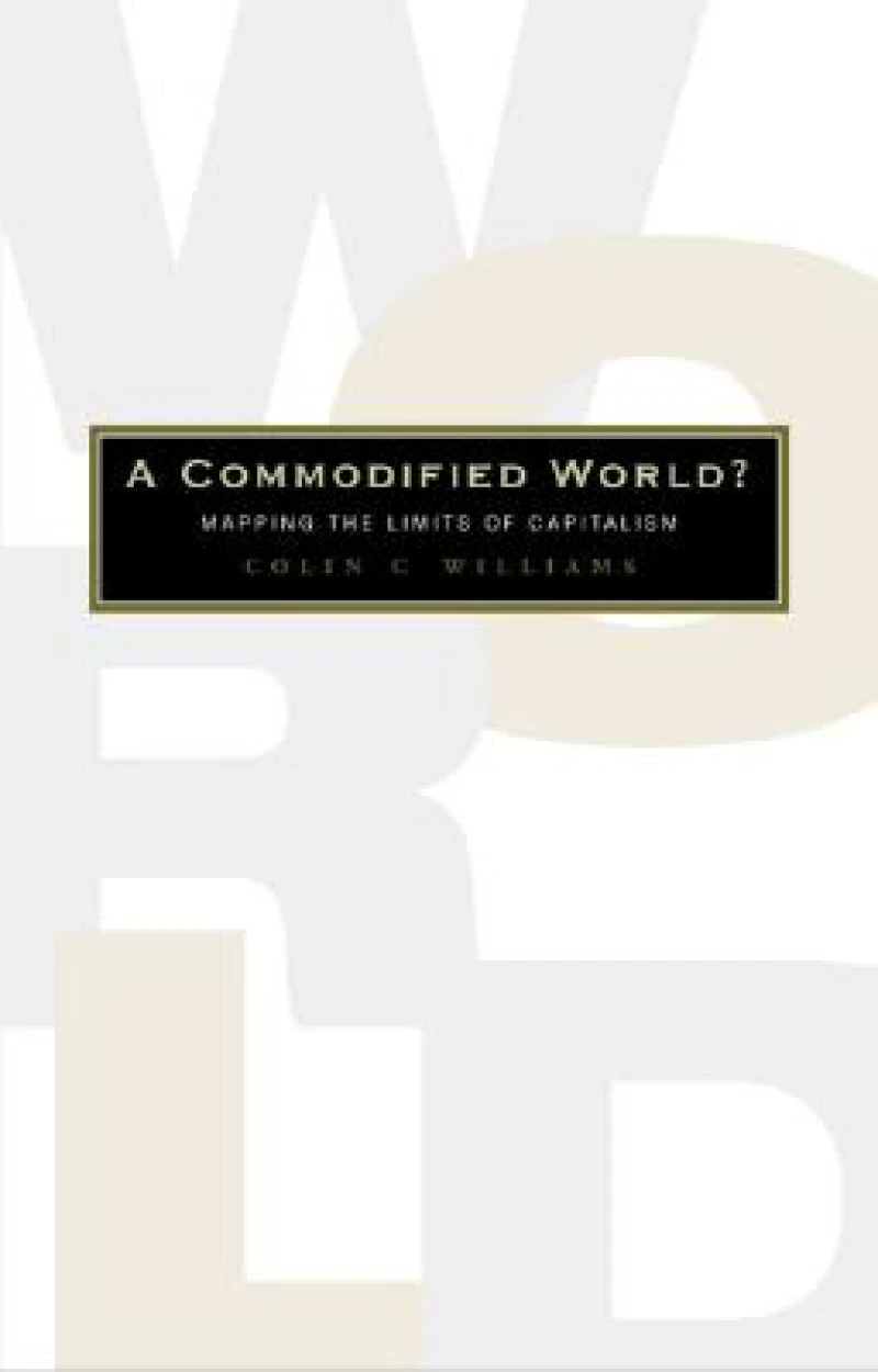 A Commodified World