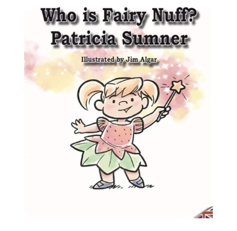 Who is Fairy Nuff?