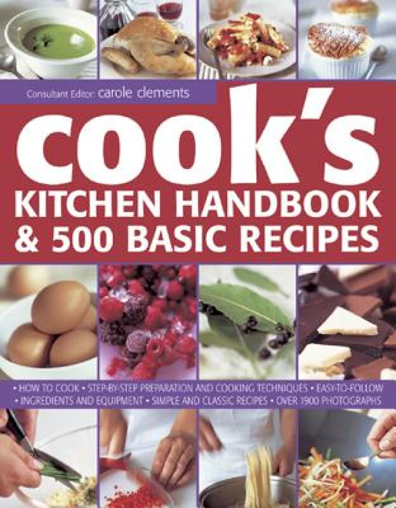 Cook's Kitchen Handbook & 500 Basic Recipes