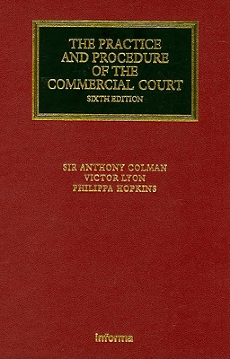 The Practice and Procedure of the Commercial Court