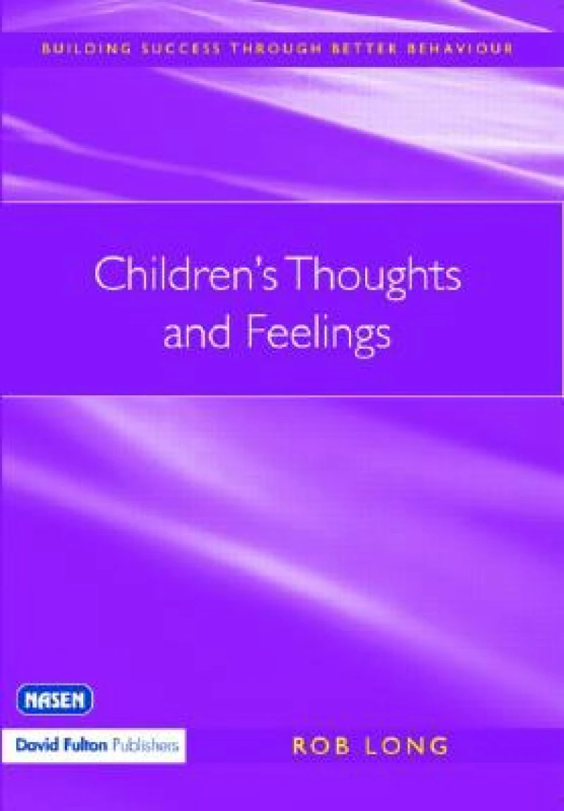 Children''s Thoughts and Feelings