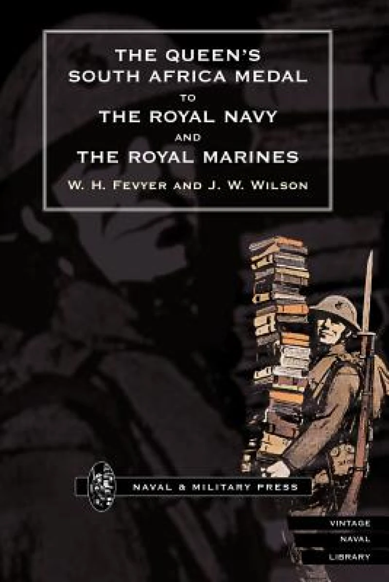 Queen's South Africa Medal to the Royal Navy and the Royal Marines