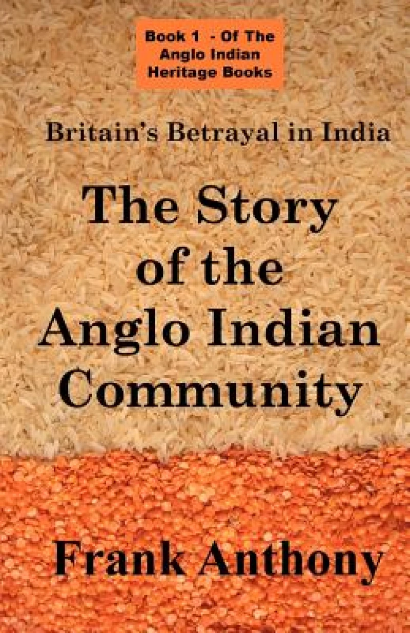 Britain''s Betrayal in India
