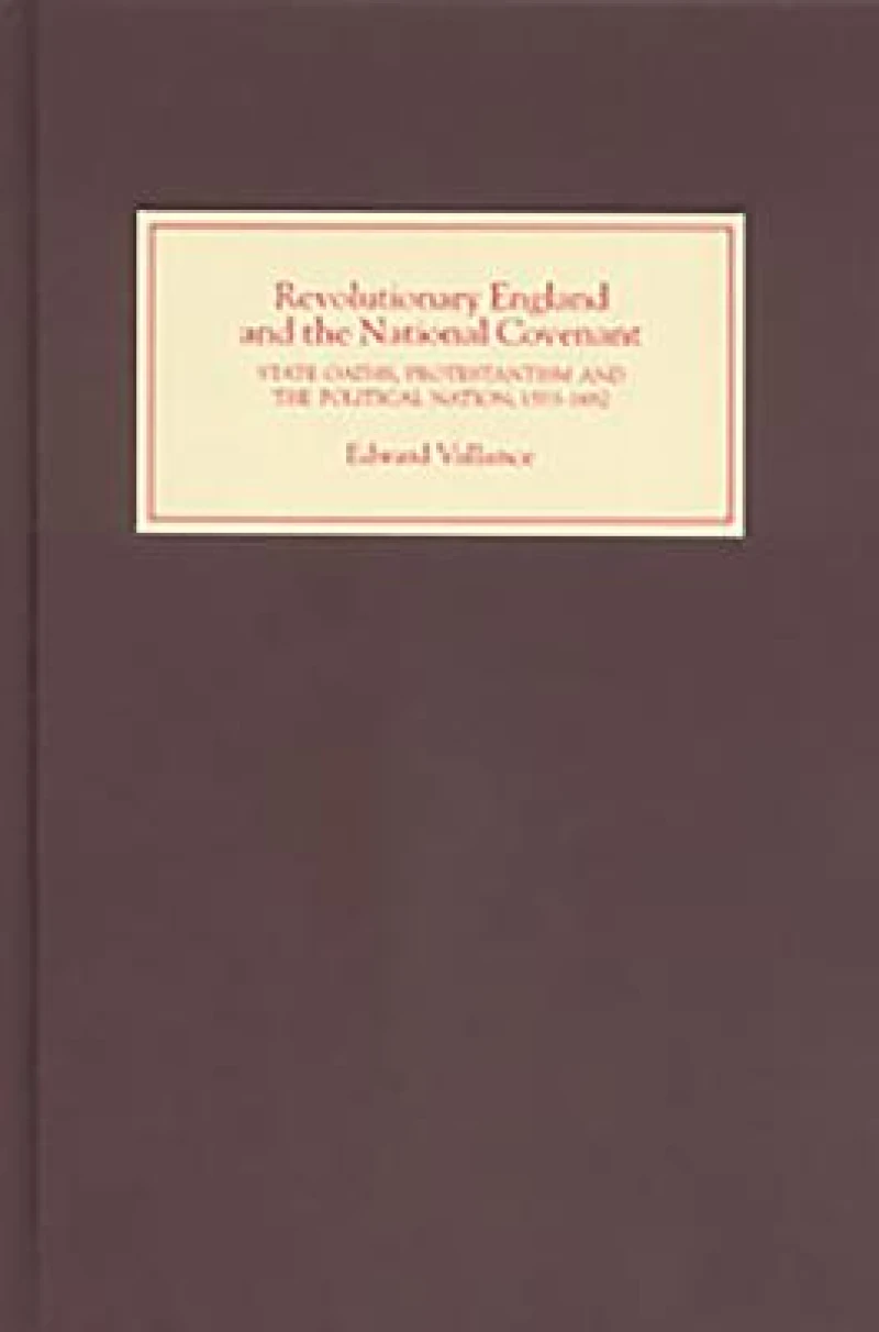 Revolutionary England and the National Covenant