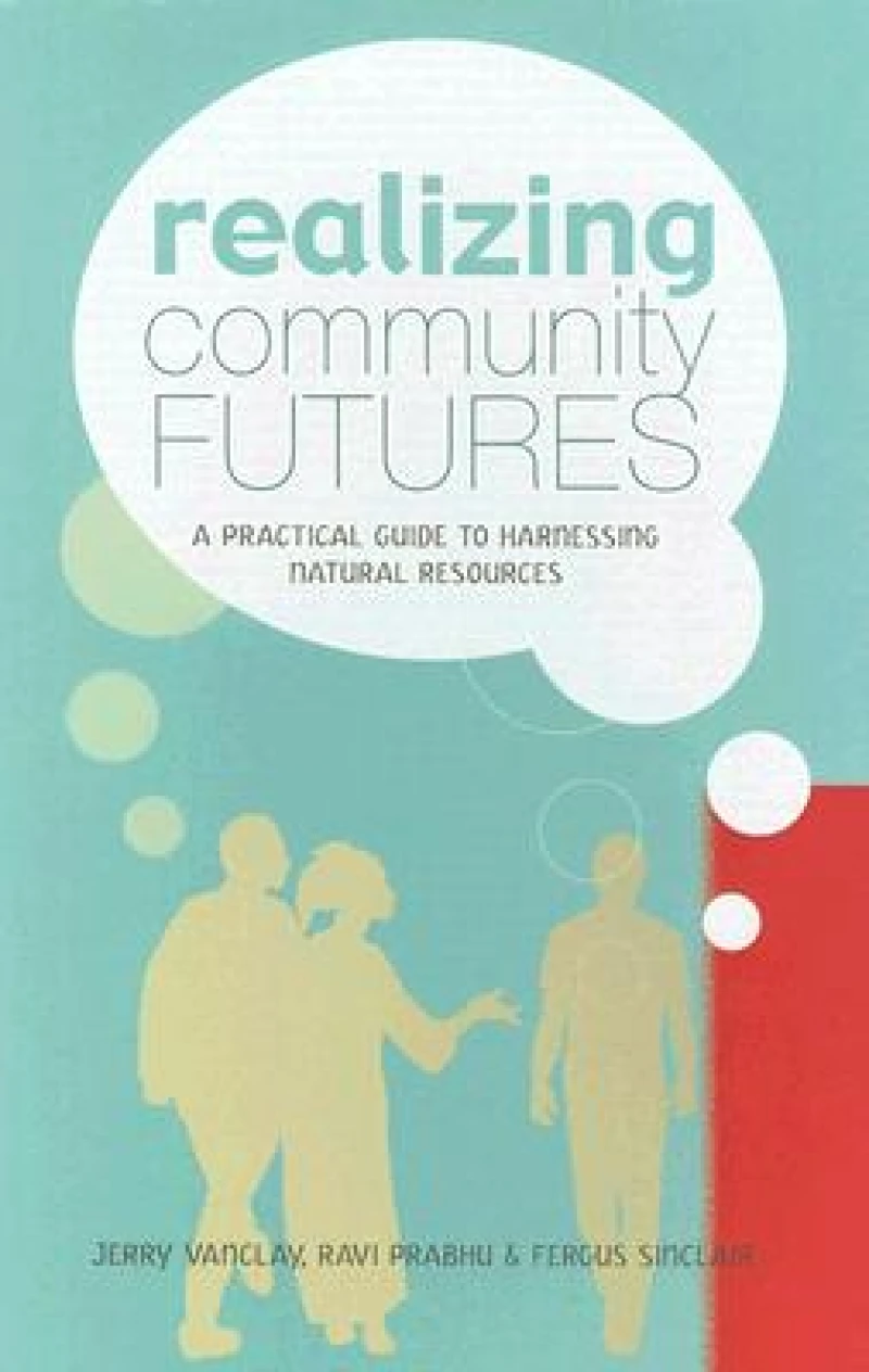 Realizing Community Futures