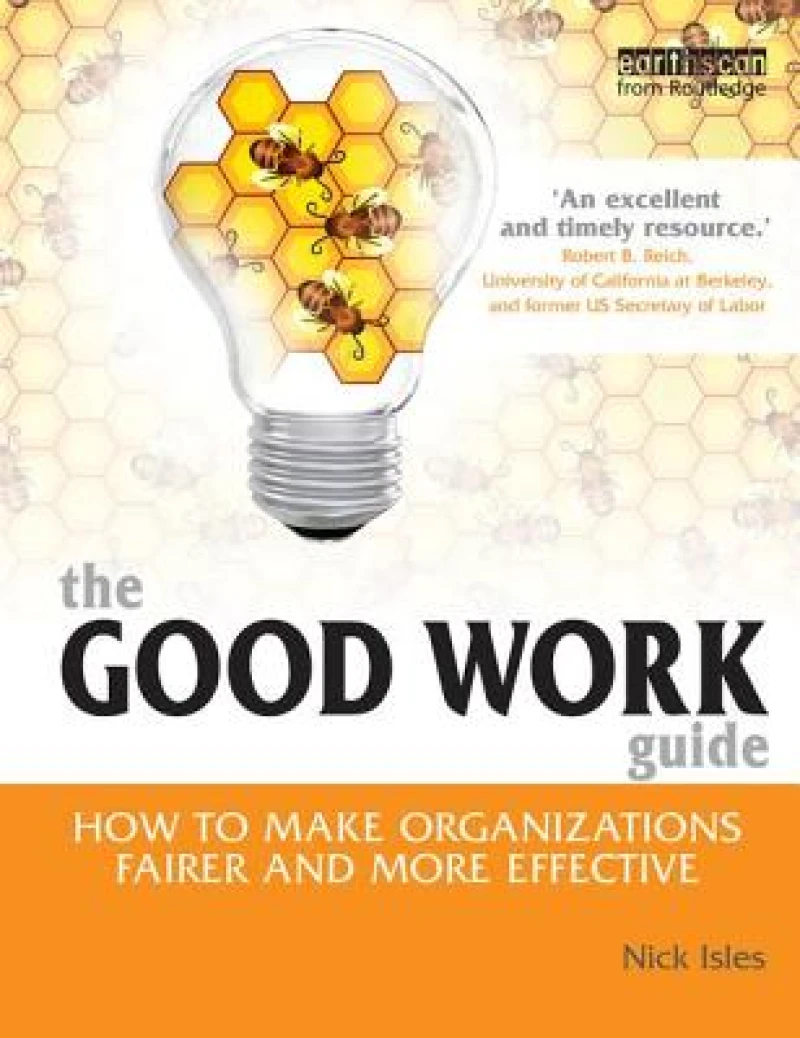 The Good Work Guide