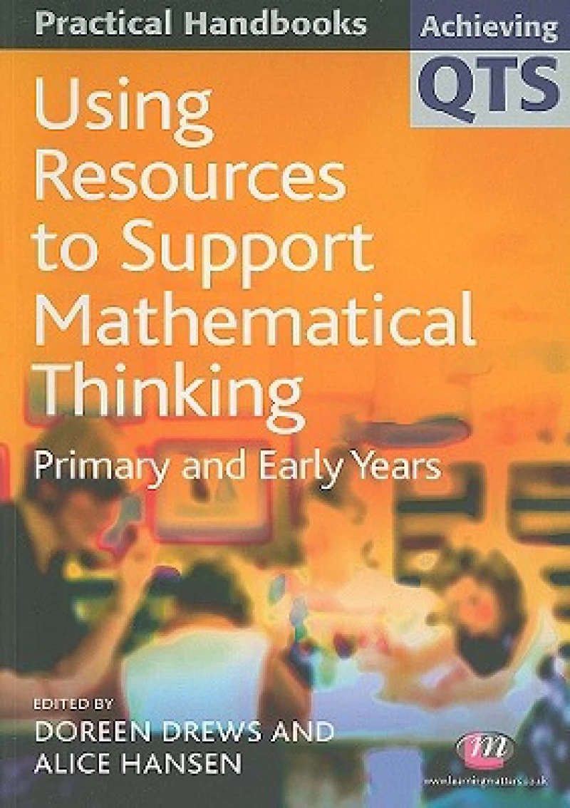 Using Resources to Support Mathematical Thinking