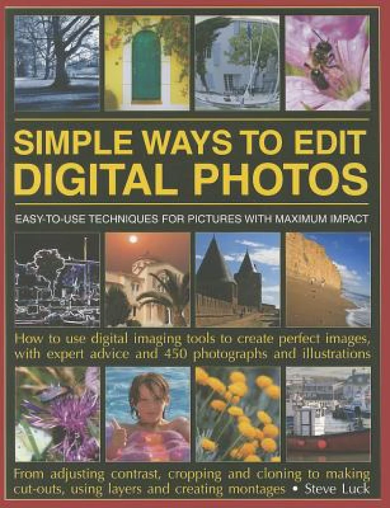Simple Ways to Edit Your Digital Photos
