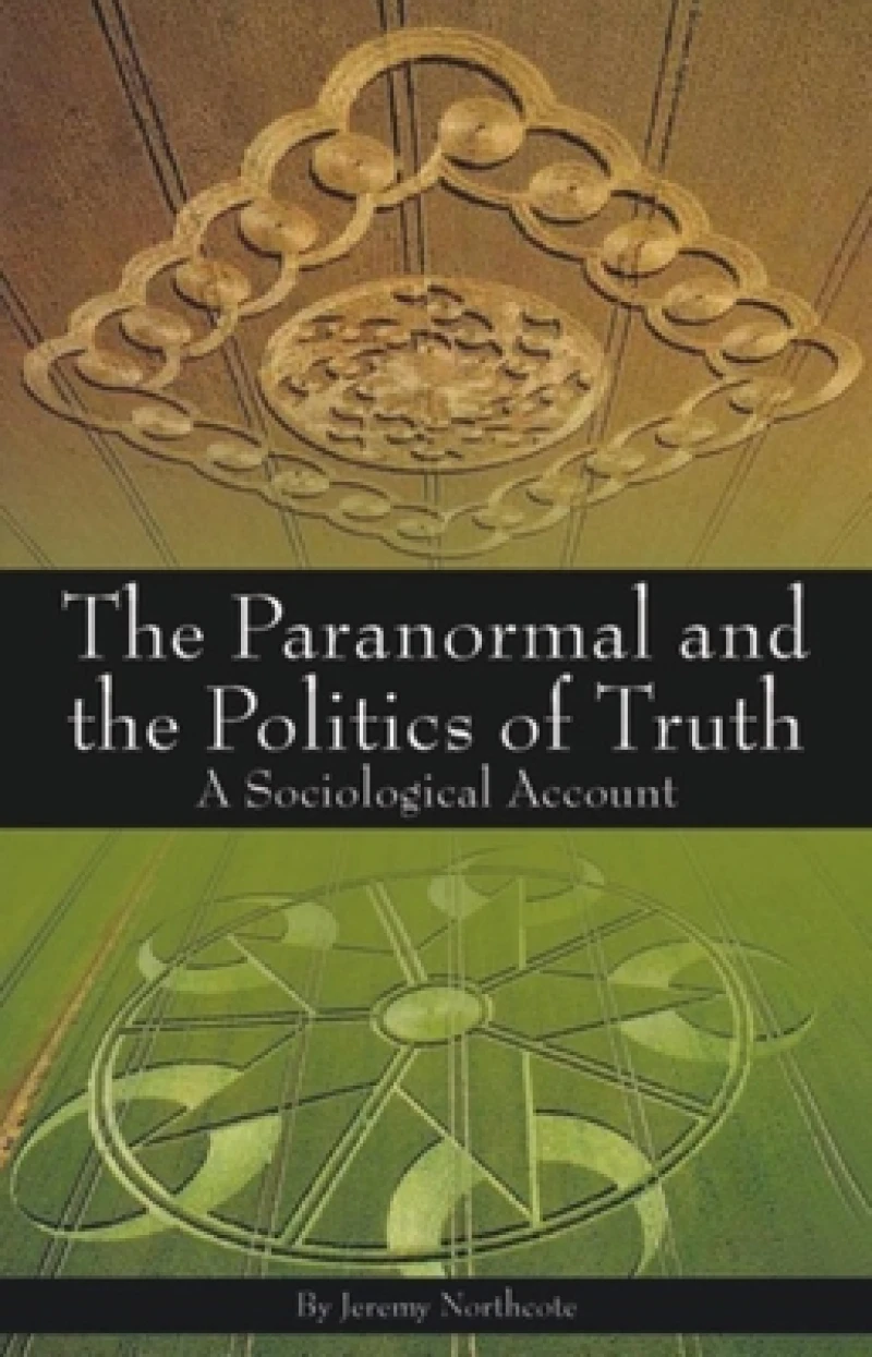 Paranormal and the Politics of Truth