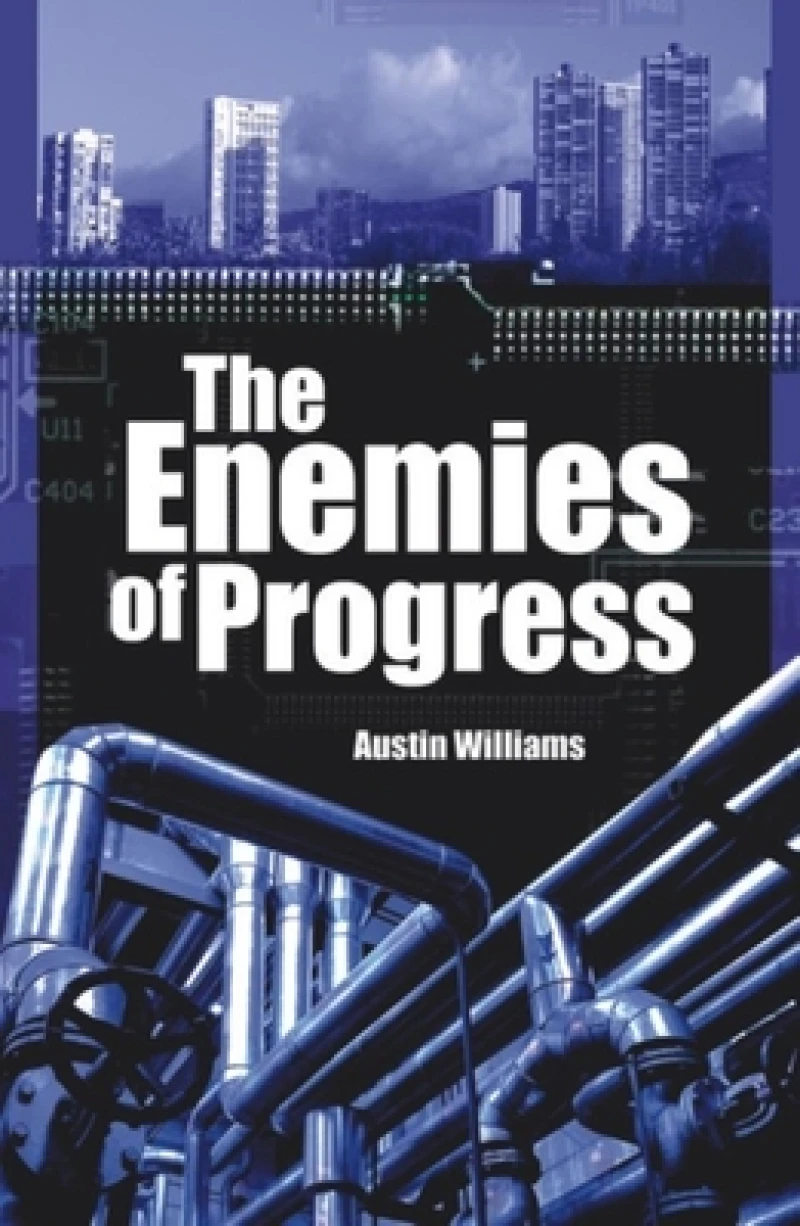 Enemies of Progress