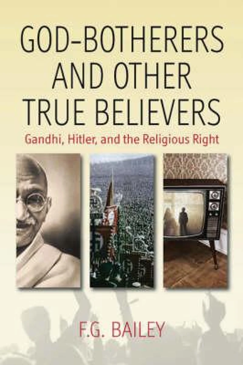 God-botherers and Other True-believers