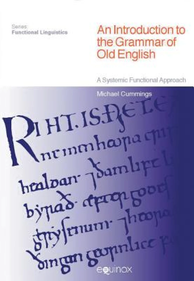An Introduction to the Grammar of Old English