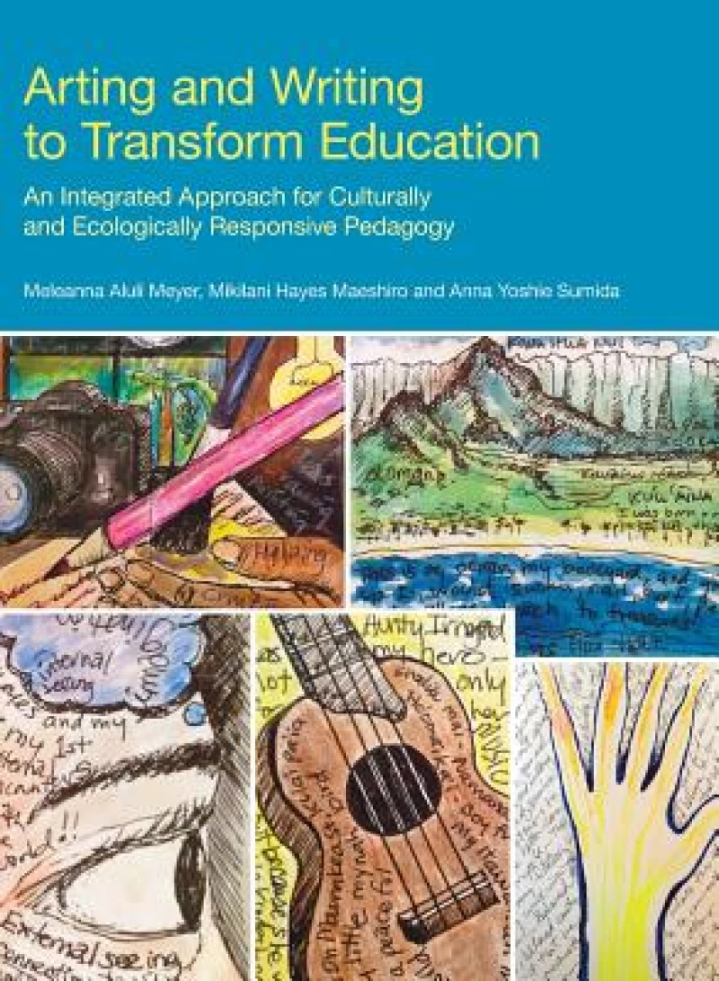 Arting and Writing to Transform Education