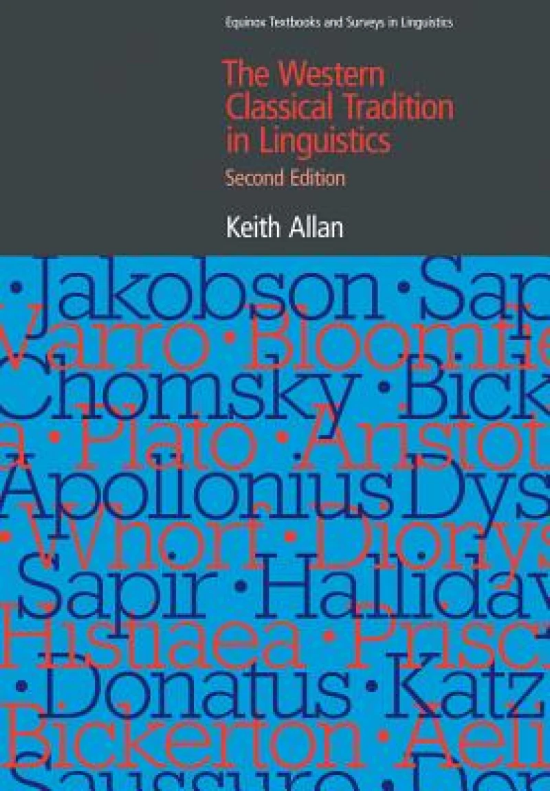 The Western Classical Tradition in Linguistics