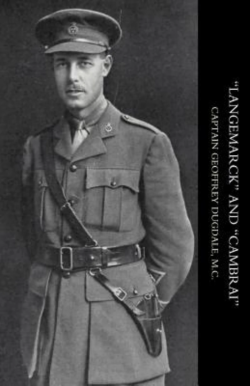 "Langemarck" and "Cambrai"