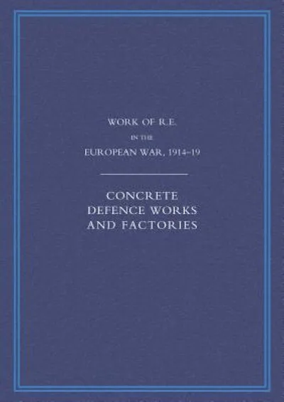 Work of the Royal Engineers in the European War 1914-1918