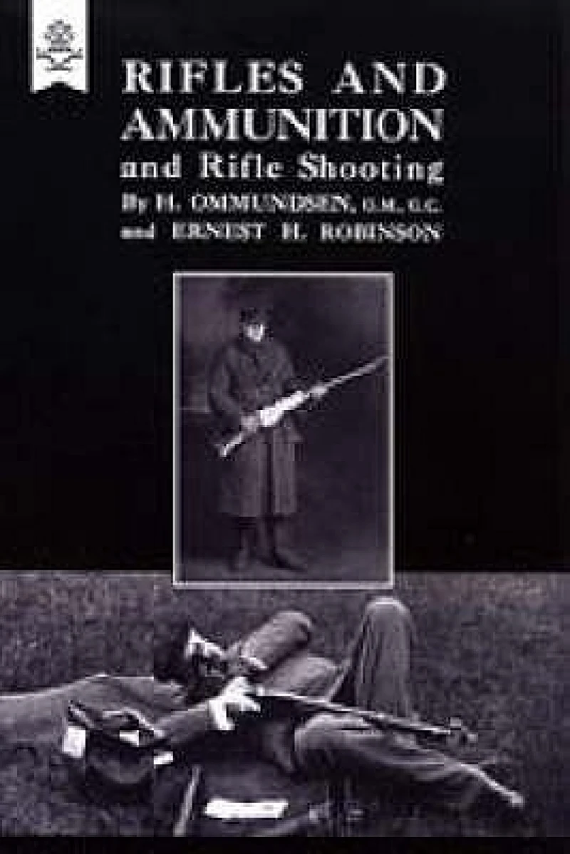 Rifles and Ammunition, and Rifle Shooting