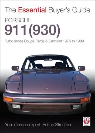 Porsche 930 Turbo & 911 (930) Turbo
