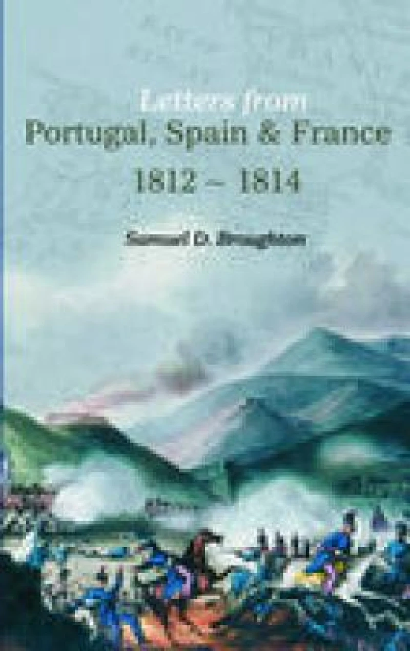 Letters from Portugal, Spain and France