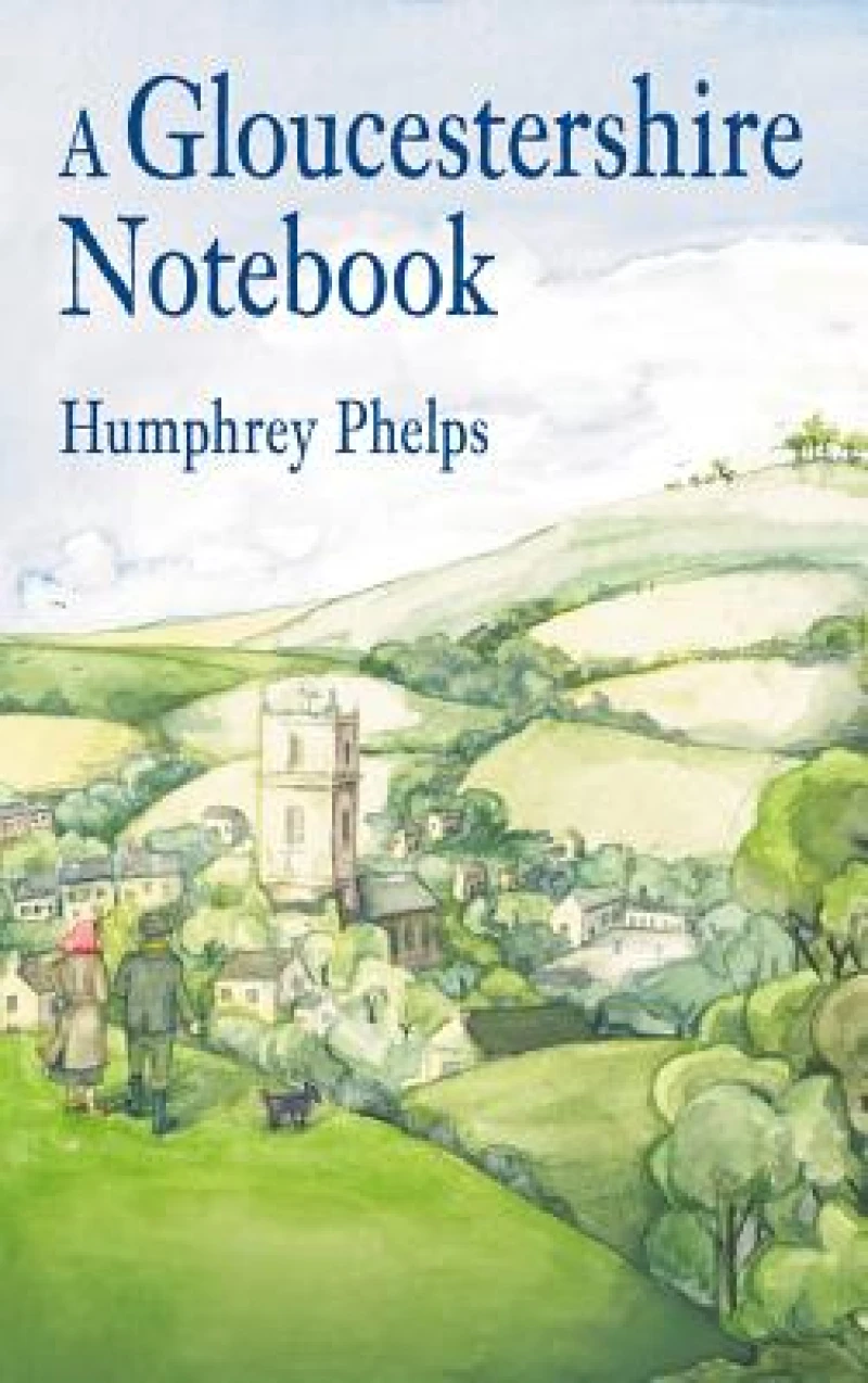 Gloucestershire Notebook