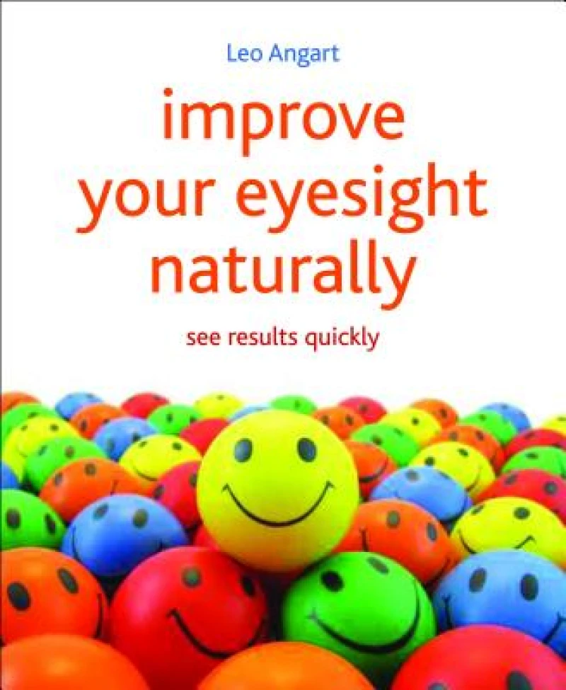 Improve Your Eyesight Naturally