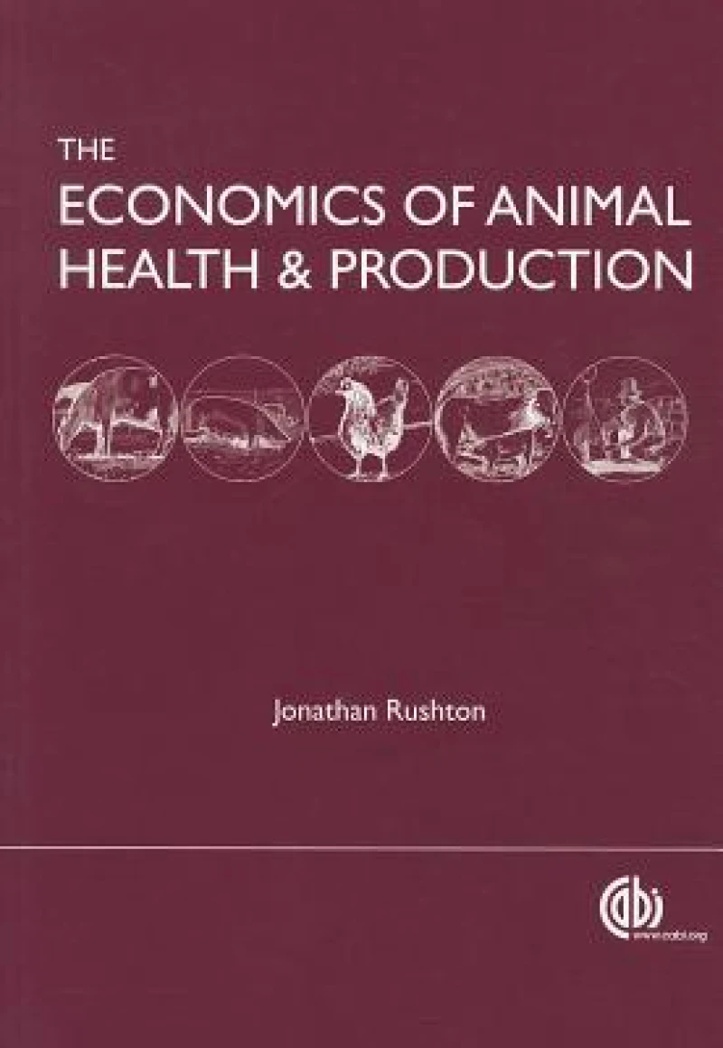 Economics of Animal Health and Production